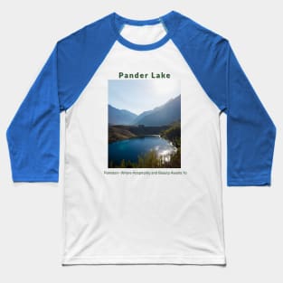 Pander Lake in Pakistan where hospitality and beauty awaits you Pakistani culture , Pakistan tourism Baseball T-Shirt